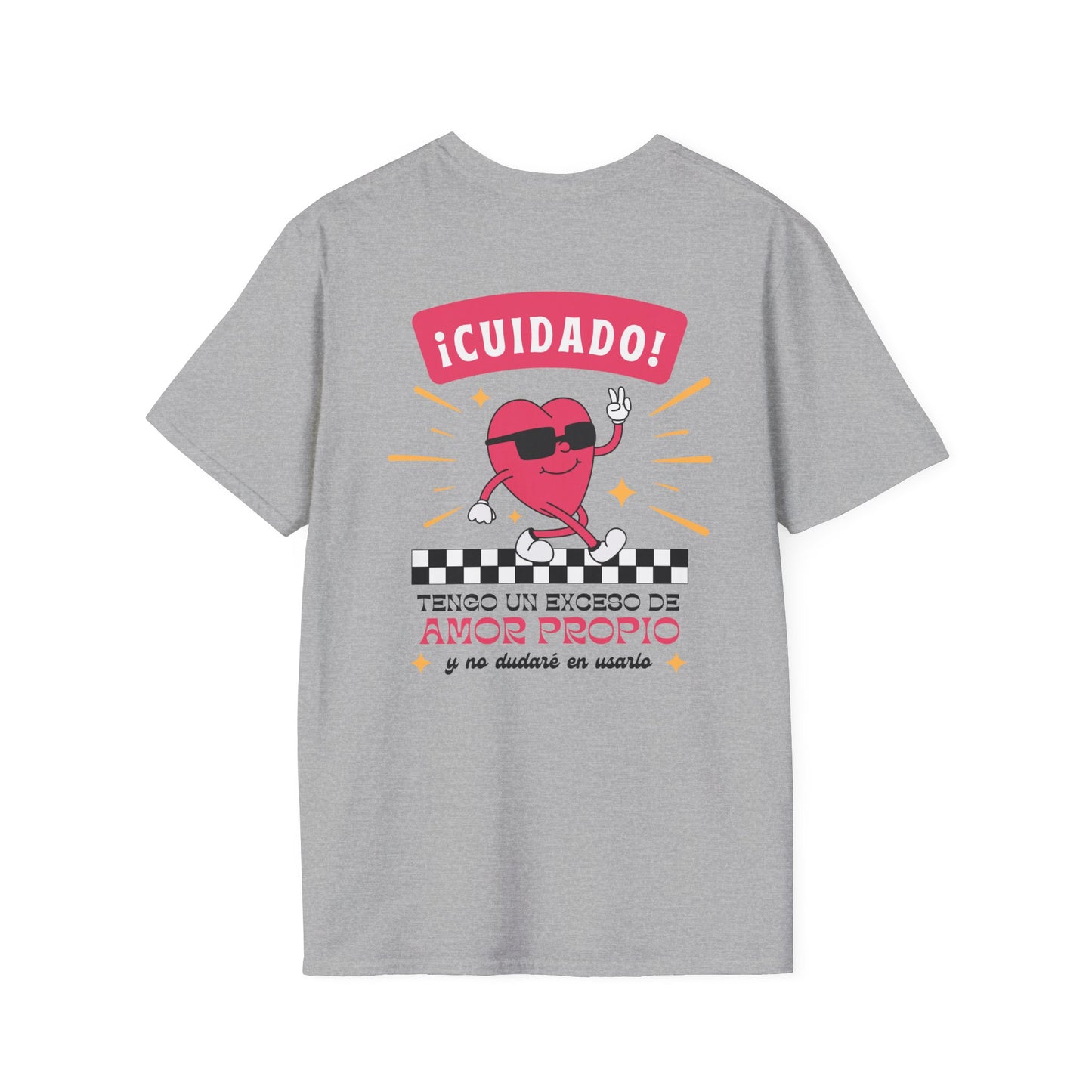 Cuidado! Amor Propio Unisex T-Shirt - Fun Graphic Tee for Self-Love
