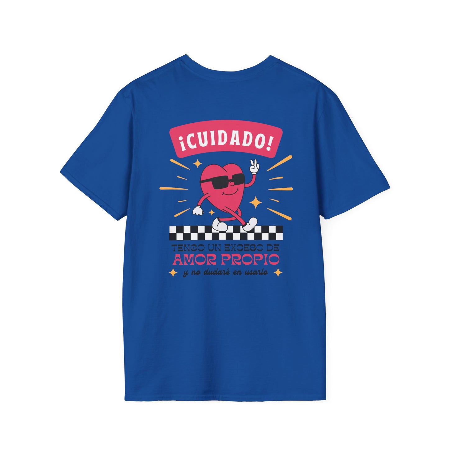 Cuidado! Amor Propio Unisex T-Shirt - Fun Graphic Tee for Self-Love