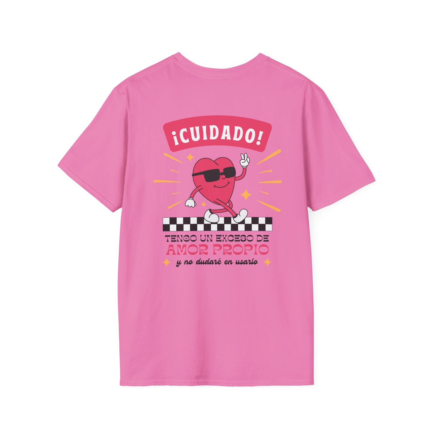 Cuidado! Amor Propio Unisex T-Shirt - Fun Graphic Tee for Self-Love