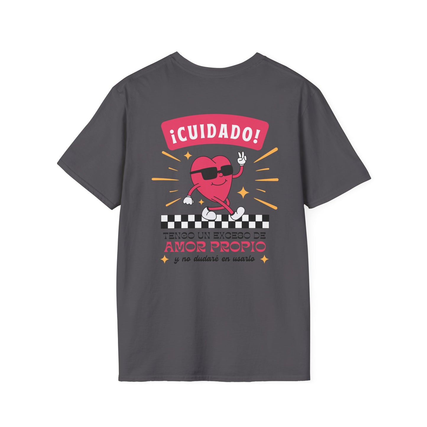 Cuidado! Amor Propio Unisex T-Shirt - Fun Graphic Tee for Self-Love