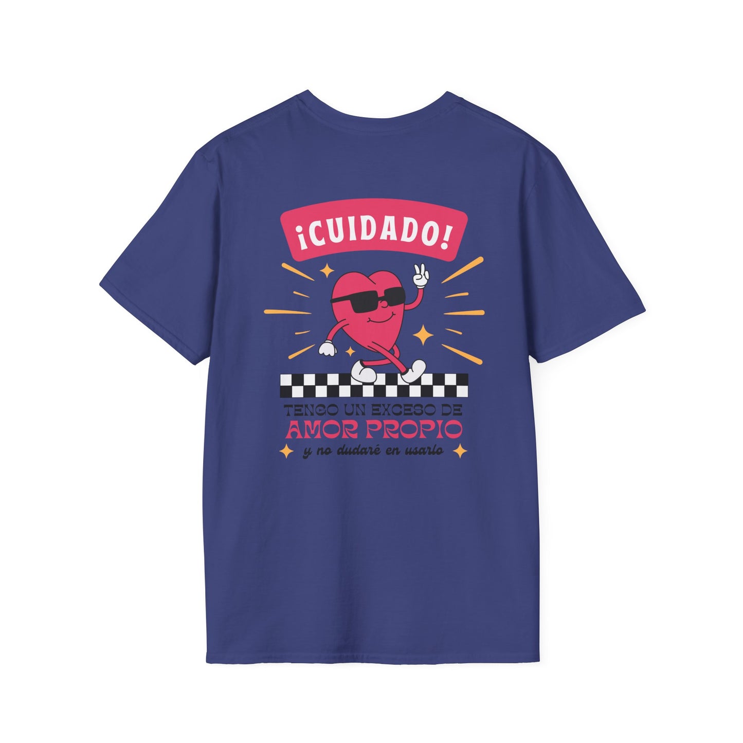 Cuidado! Amor Propio Unisex T-Shirt - Fun Graphic Tee for Self-Love